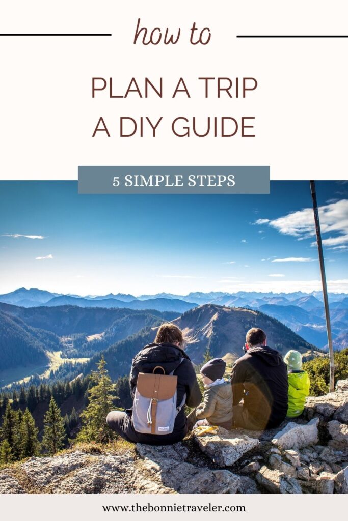 How to Plan a family trip, pin DIY guide