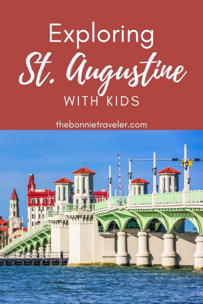 Exploring St Augustine with kids, bridge